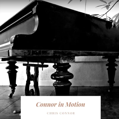 Connor in Motion 專輯 Chris Connor