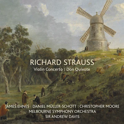 Richard Strauss: Violin ConcertoDon Quixote 专辑 James Ehnes