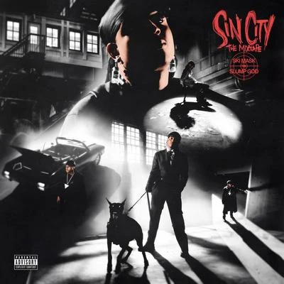 Sin City The Mixtape 专辑 Ill Chris/Ski Mask TheSlumpGod