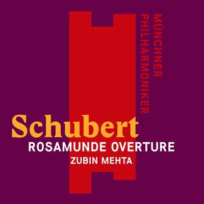 Schubert: Overture to Rosamunde 專輯 Münchner Philharmoniker/Vienna Philharmonic/Hans Knappertsbusch/Staatskapelle Berlin