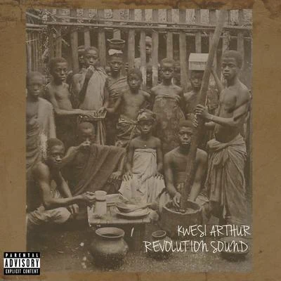 Revolution Sound 專輯 Kwesi Arthur