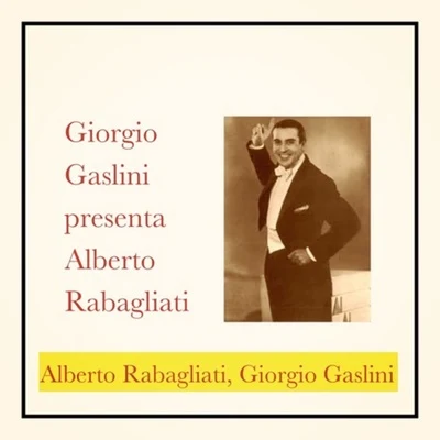 Giorgio Gaslini presenta Alberto Rabagliati 專輯 Alberto Rabagliati/Manuel Ponce/Gerd Karlick/Ewald Walter/Tino Rossi