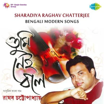 Raghab Chatterjee Sharadiya Raghav Chatterjee Bengali Modern Songs