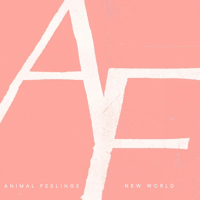 New World 专辑 Animal Feelings