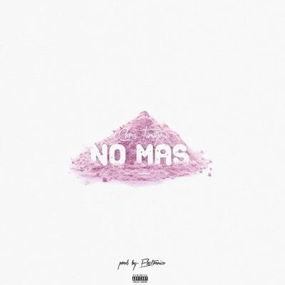 No Mas 專輯 Chris Tamayo