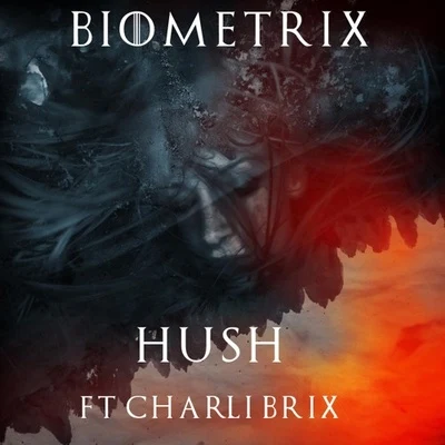 Biometrix HUSH