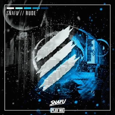 Rude 專輯 Snafu/The Bayliens/Jus Jack/Zyme