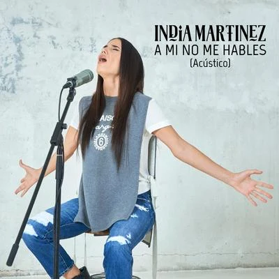 India MartínezDavid Bisbal A Mí No Me Hables (Acústico)