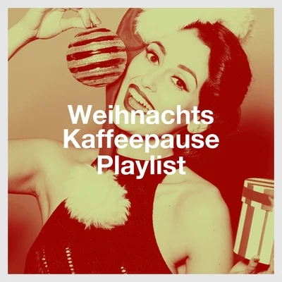 Weihnachts Kaffeepause Playlist 專輯 Christmas Kids/Christmas Carols/Christmas Music Santa