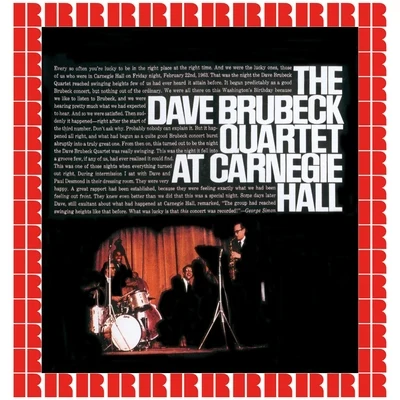 At Carnegie Hall (Hd Remastered Edition) 專輯 The Dave Brubeck Quartet/Dave Brubeck Quartet