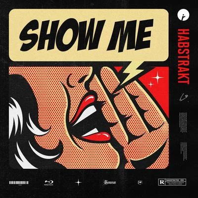 Show Me 专辑 Habstrakt