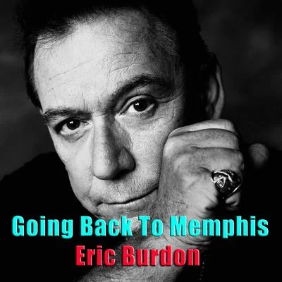 Going Back To Memphis 專輯 Eric Burdon/Jimmy Witherspoon