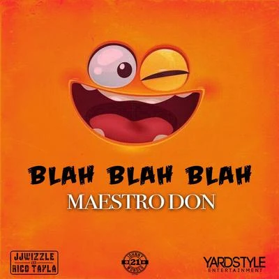 Blah Blah Blah 專輯 Starface/Maestro Don/TrizO