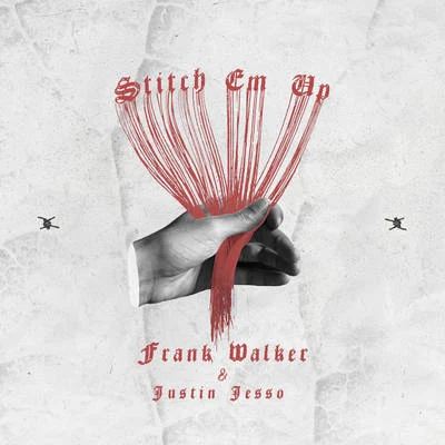 Stitch Em Up 專輯 Frank Walker