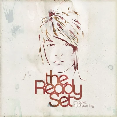 Im Alive, Im Dreaming 專輯 The Ready Set/kr1sh/Herrin/Ameria/Vaance