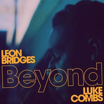 Beyond (Live) 專輯 Leon Bridges