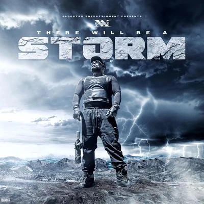 There Will Be a Storm 專輯 X-Raided/50 Sosa