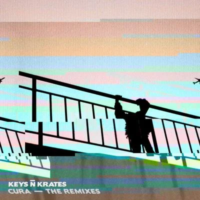 Cura - The Remixes 专辑 Keys N Krates