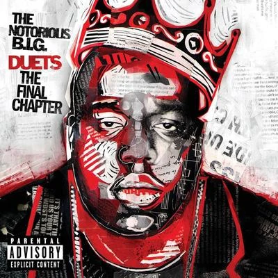 Duets: The Final Chapter 專輯 The Notorious B.I.G.