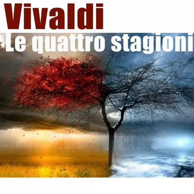 Vivaldi: Le quattro stagioni 专辑 Musici di San Marco/Christiane Jaccottet/Alberto Tozzi/Francesco Macci/Otto Winter