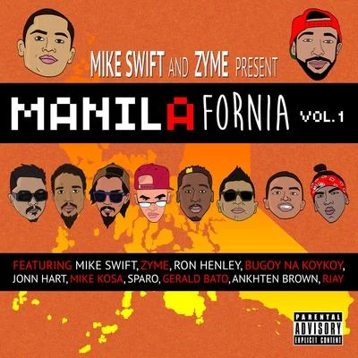 Manilafornia, Vol. 1 專輯 DJ Ste3lo/Zyme