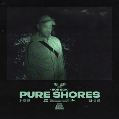 Pure Shores 專輯 Bok Bok/Ramadanman/Modeselektor