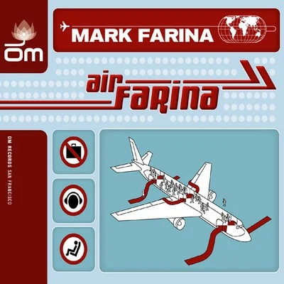 Air Farina 专辑 Blue Boy/Mark Farina/Naked Music NYC/Colossus/People Under the Stairs