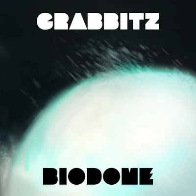 Biodome (Original Mix) 專輯 Grabbitz