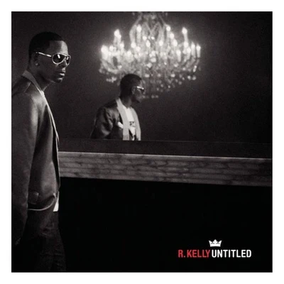 Untitled 专辑 R. Kelly