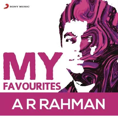 A.R. Rahman: My Favourites 專輯 A.R. Rahman