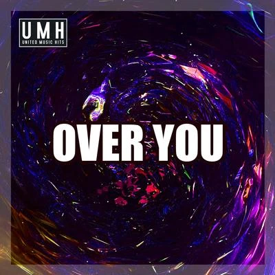 Over You 專輯 Kendall Birdsong/SIIK