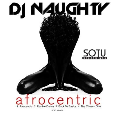 Afrocentric 專輯 DJ Naughty/Harry Judda/Boy 8-Bit/Murder He Wrote/Tickles