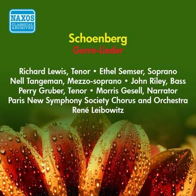 SCHOENBERG, A.: Gurre-Lieder (Lewis, Semser, Tangeman, Paris New Symphony Society, Leibowitz) (1953) 專輯 Janine Lindenfelder/The Paris Philharmonic Orchestra/Simone Pebores/Anne-Marie Carpenter/René Leibowitz