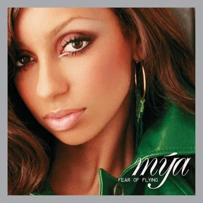 Mya Fear Of Flying (Expanded Edition)