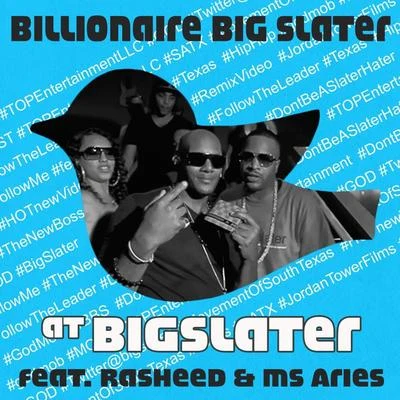 At Bigslater (feat. Rasheed & Ms. Aries) 專輯 Tony Wrecks/Rasheed