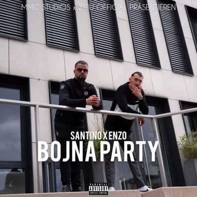 Bojna Party 專輯 Mir Fontane/Santino