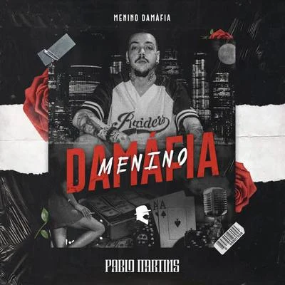 Menino Damáfia 專輯 Pablo Martins