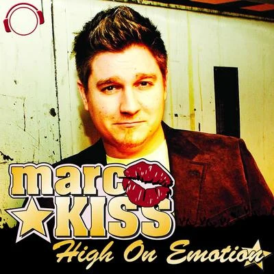 High on Emotion 專輯 Marc Kiss/Pule/Crystal Rock/Joey Diggs Jr.