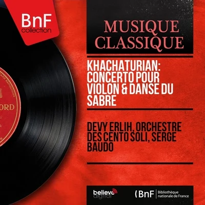 Khachaturian: concerto pour viol on Dan色度薩般若 (mono version) 專輯 Serge Baudo