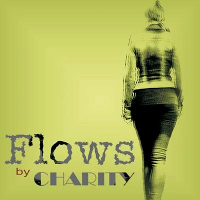 Flows (Radio Edit) 專輯 Charity/Rockie Fresh