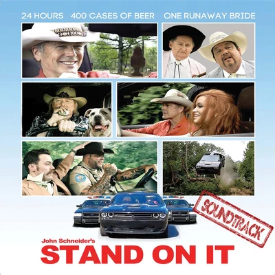 Stand on It (Original Motion Picture Soundtrack) 專輯 John Schneider/Keith Burns