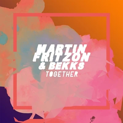 Together 專輯 Martin Fritzon/Jarah Damiel/Jarah Damiël