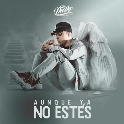 Aunque Ya No Estés 專輯 MC Davo