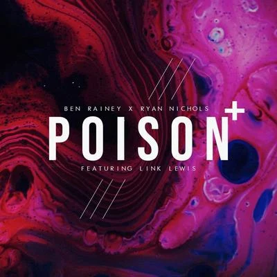 Poison (Remixes) 專輯 R3wire/Ben Rainey/Quintino & Blasterjaxx