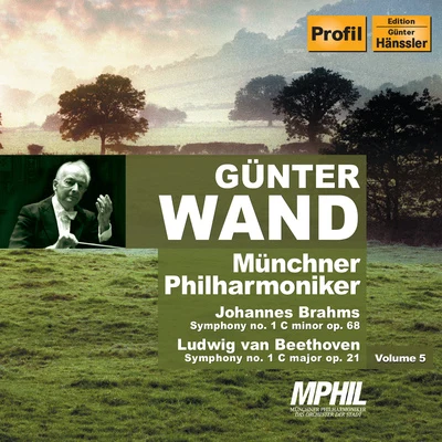 BRAHMS: Symphony No. 1BEETHOVEN: Symphony No. 1 (Munich Philharmonic, Wand, Vol. 5) 專輯 Gunter Wand