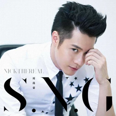 S.N.G 专辑 周汤豪 (Nick)