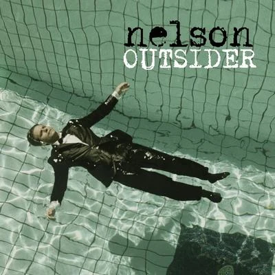 Outsider 专辑 Nelson