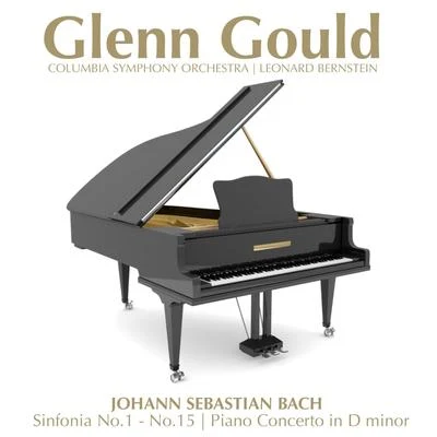 Bach: Sinfonia No.1 - No.15 專輯 Glenn Gould