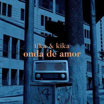 Onda de Amor 专辑 kika