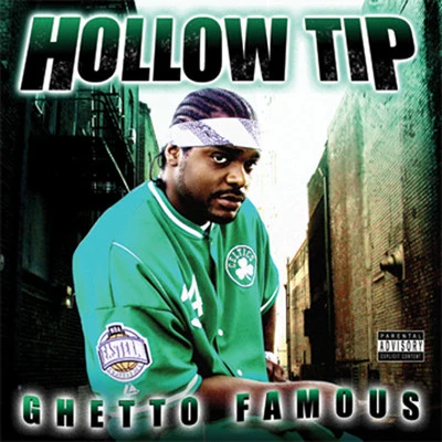 Ghetto Famous 专辑 Hollow Tip/Mink Loco/Licwit